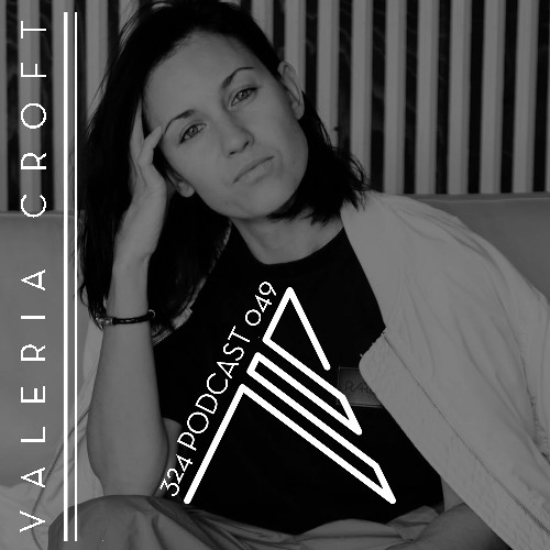 324 Podcast 049 - Valeria Croft