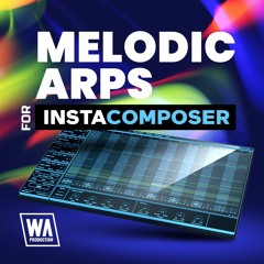 Melodic Arps for InstaComposer | 40 InstaComposer Presets