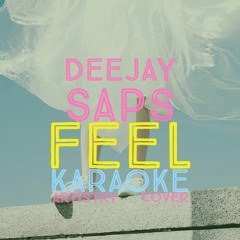 Feel (Karaoke Artistry Cover).wav