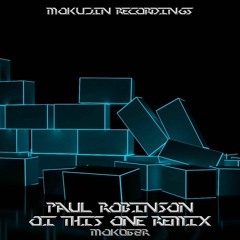 MOK068R - Oi This One Remix By Paul Robinson