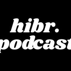 Hibr. Episode 01 - Addictive Algorithms & Hooked