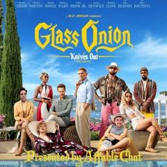 Glass Onion