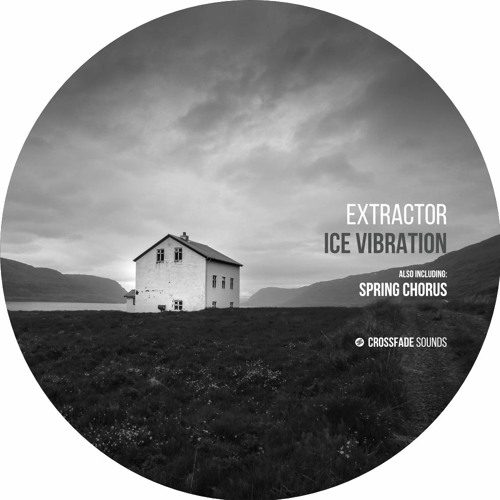 Extractor - Spring Chorus [Crossfade Sounds]