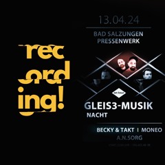 Becky & Takt @ Gleis3-Musik Nacht Pressenwerk 13.04.2024
