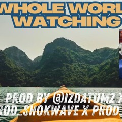 [FREE] "Whole World Watching" Indie Guitar Pop Type Beat 2025 - Prod By @IzDatuMz X @Prod_Shokwave