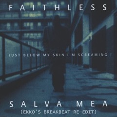 Framewerk vs. Faithless - Seduction (EKKO's Salva Mea Breakbeat Re-edit)