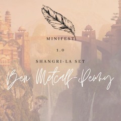 Minifest 1.0 - Shangri - La : Ben Metcalf - Penny