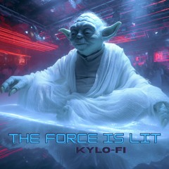 The Force is Lit