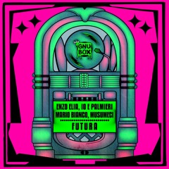 Futura (feat. Mario Bianco)