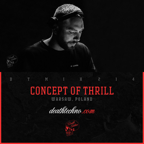 DTMIX214 - Concept of Thrill [Warsaw, POLAND]