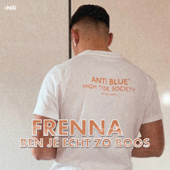 Frenna - Ben Je Echt Zo Boos ft. Quincy Promes