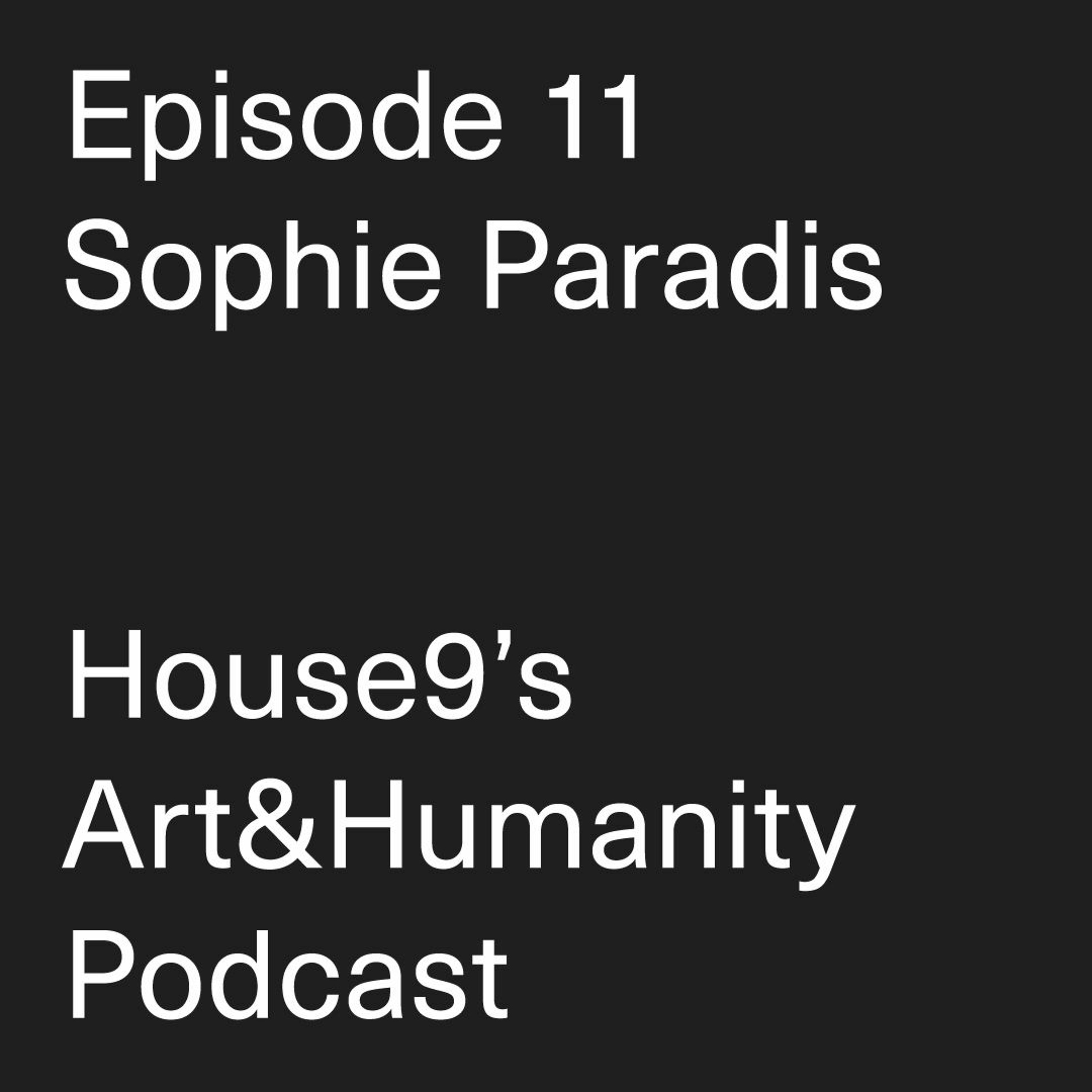 House9’s Art&Humanity Podcast