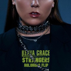 Kenya Grace - Strangers (HoloHolo Flip)