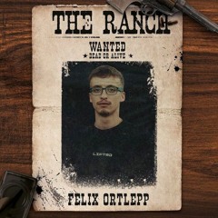 Felix Ortlepp @The Ranch 2022