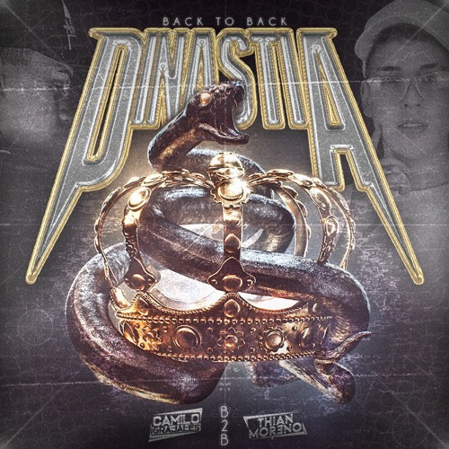 DINASTIA - CAMILO GRAJALES X THIAN MORENO B2B