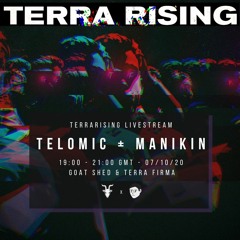Manikin - TerraRising Livestream Mix [Goat Shed]
