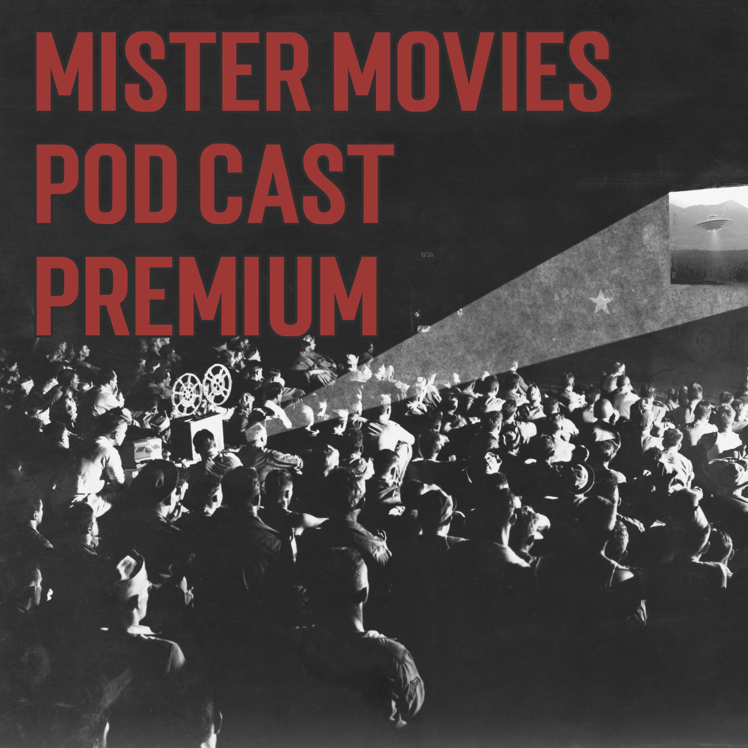 mister movies podcast