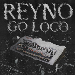 Go Loco [FREE DL]