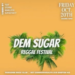 Dem Sugar "2023 Reggae Festival"