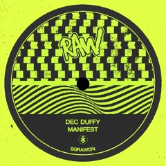 SGRAW074 - Dec Duffy - Manifest