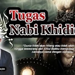 TUGAS NABI KHIDIR - Buya Arrazy Hasyim