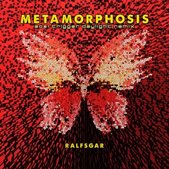 METAMORPHOSIS II