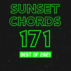 Sunset Chords 171 - Best Of 2021 @ DI.FM 22.12.2021