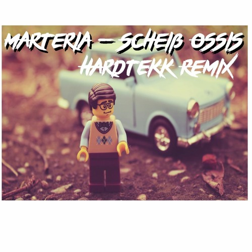 Marteria - Scheiß Ossis (Hardtekk Remix)