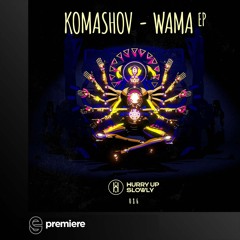 Premiere: Komashov - Podiya - Hurry Up Slowly