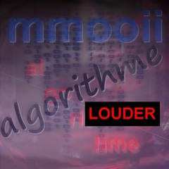Algorithme (130 BPM) [louder by mmooii] 0dB