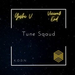 TuneSqaud - Viciou$ X Yoshi Velvet