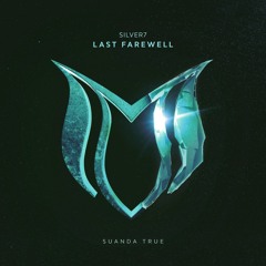 Silver7 - Last Farewell