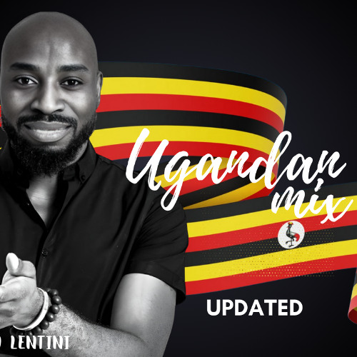 UGANDAN MIX UPDATED 2024