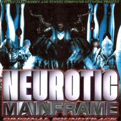Neurotic Mainframe: Original Soundtrack