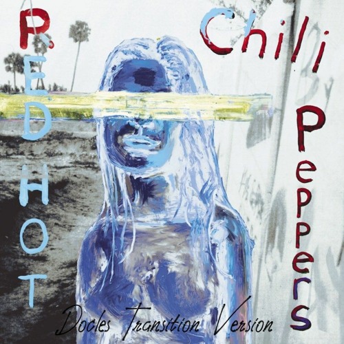 Stream Red Hot Chili Peppers - Can't Stop (Docles Transition Version 130 -  105 Bpm)**FREE DOWNLOAD** by Docles✪ | Listen online for free on SoundCloud