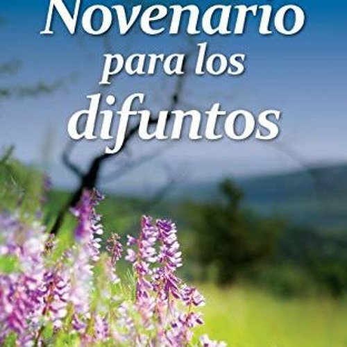 [GET] PDF EBOOK EPUB KINDLE Novenario Para Los Difuntos: Misioneros Redentoristas (Sp