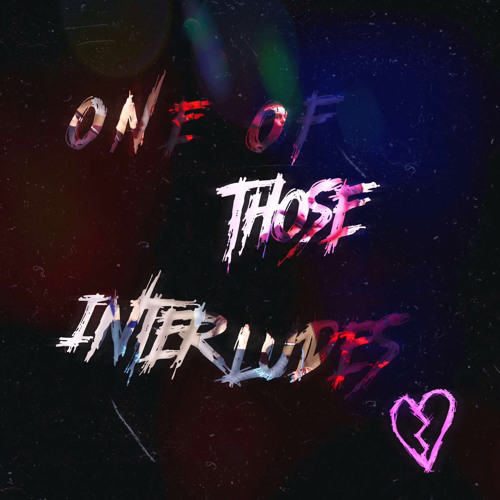 One Of Those Interludes