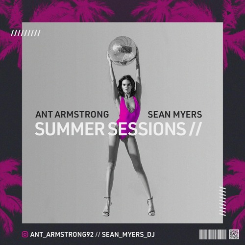 "Summer Sessions" Mixed By Ant Armstrong & Sean Myers