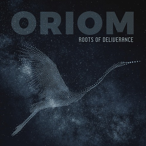 ORIOM - Roots Of Deliverance - All Tracks Album Snippet
