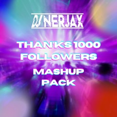 Pack Mashup Thank's For 1000 Followers