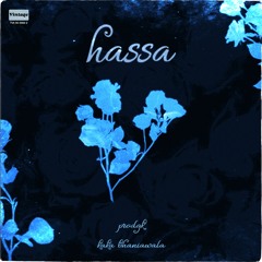 Hassa (feat. Kaka Bhainiawala)
