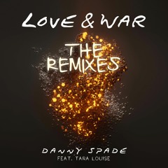 Love & War (feat. Tara Louise) [OLVR.S Remix]