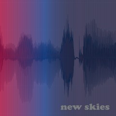 New Skies - Planet N feat. Future Vibez