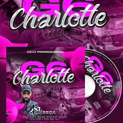 02 - CD - G6 Charlotte - Eletro Funk - Kbeca Dj