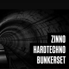 ZINNO_Hardtechno_Bunkerrave_Set