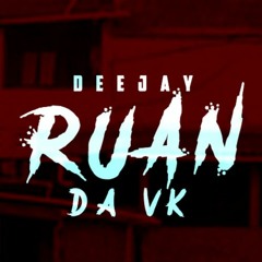 1==== FLEXIONA A TCHECA BREGA FUNK (( DJ RUAN DA VK ))