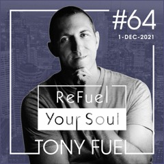 2021 ReFuel Your Soul Mixes