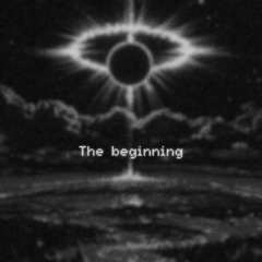The beginning