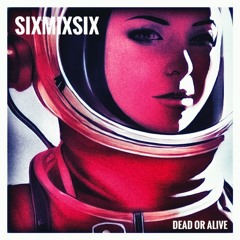 Dead Or Alive
