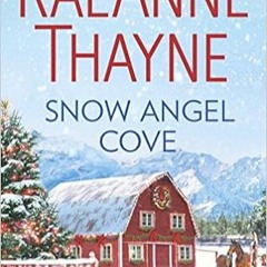 READ DOWNLOAD$# Snow Angel Cove: A Clean & Wholesome Romance (Haven Point) PDF
